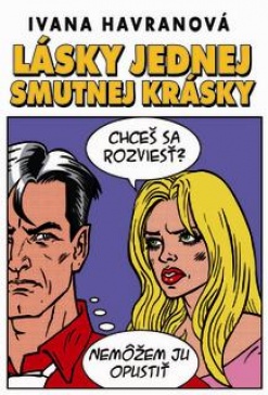 Obrazok Lásky jednej smutnej krásky