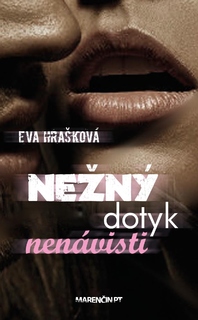 Obrazok Nežný dotyk nenávisti