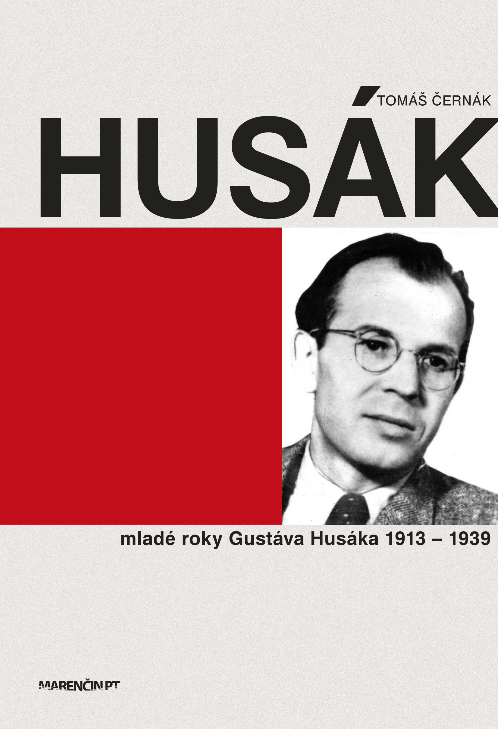 Obrazok Husák - mladé roky Gustáva Husáka 1913 – 1939