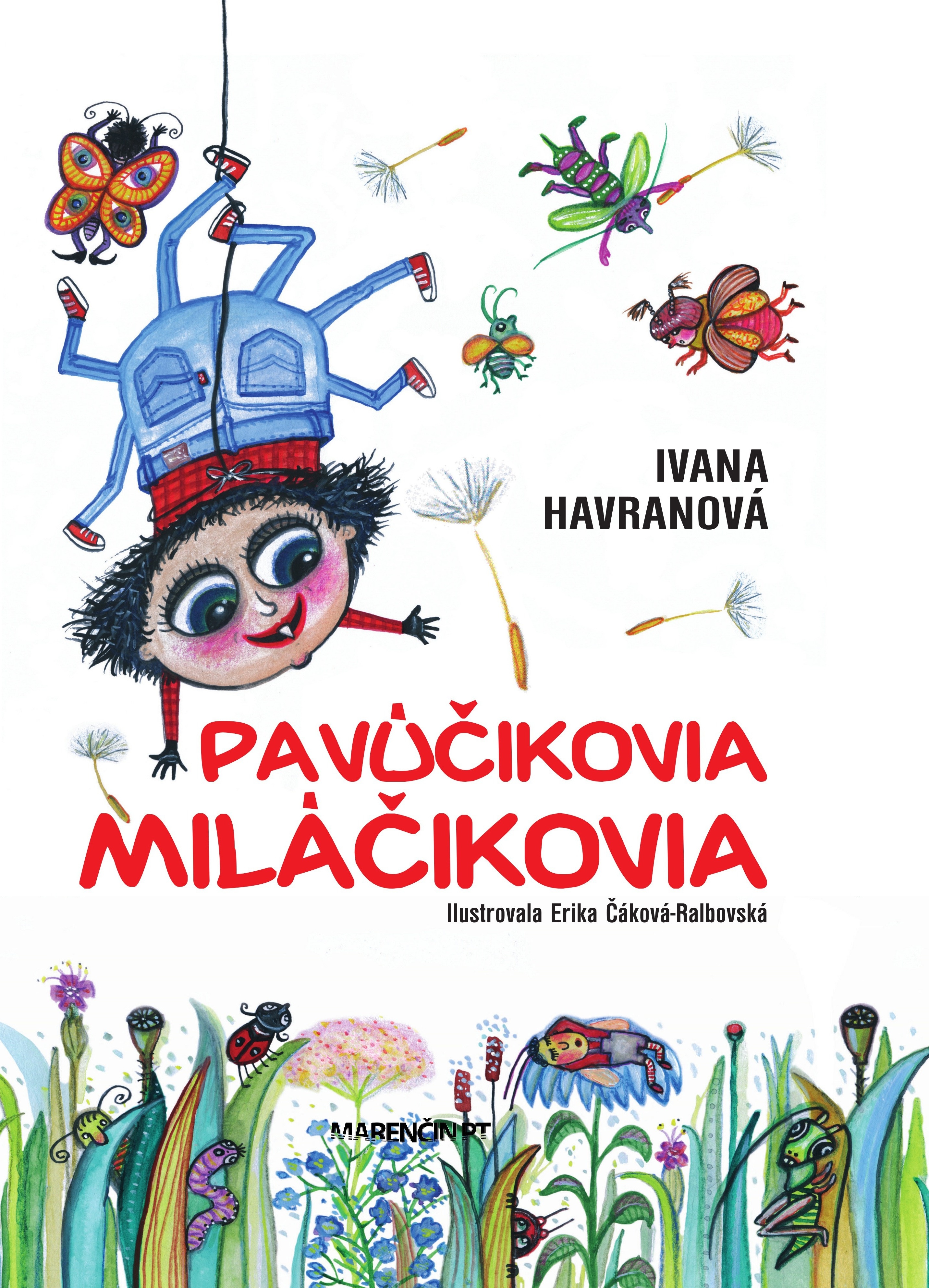 Obrazok Pavúčikovia miláčikovia