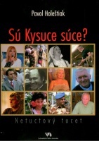 Obrázok Sú Kysuce súce? Netuctový tucet