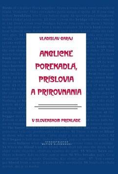 Obrázok Anglické porekadlá, príslovia a prirovnania v slovenskom preklade