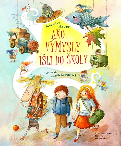 Obrazok Ako Výmysly išli do školy