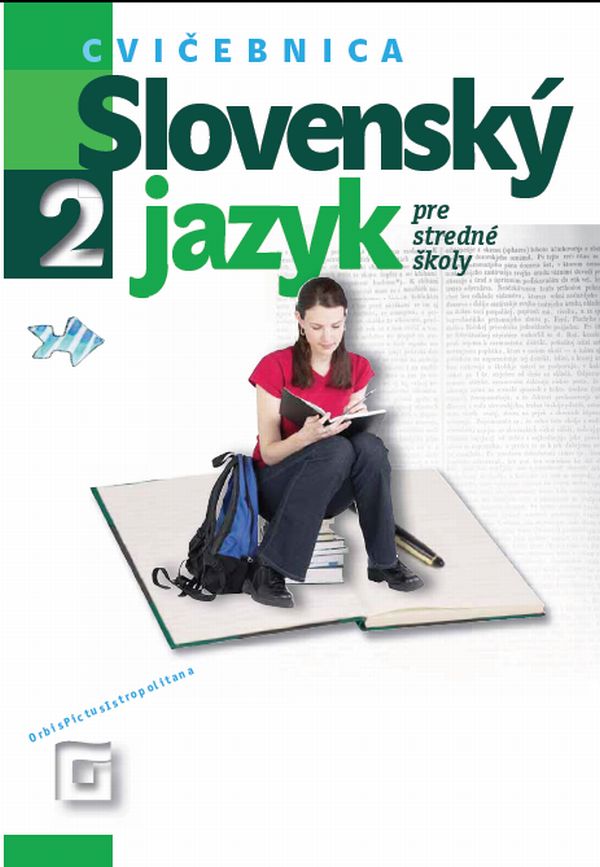 Obrazok Slovenský jazyk 2 - Cvičebnica - Pre stredné školy