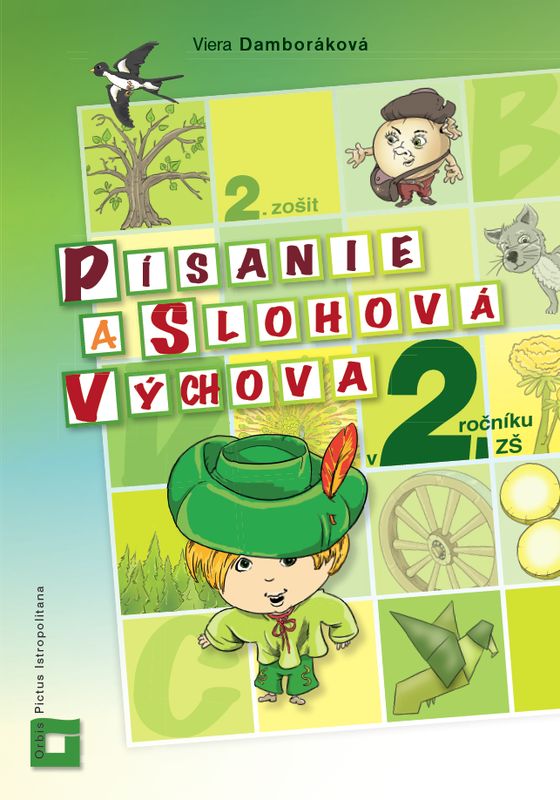 Obrazok Písanie a slohová výchova v 2. ročníku ZŠ (2.zošit)