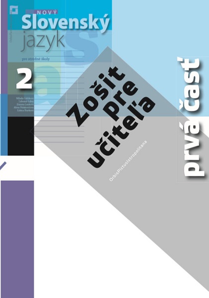 Obrazok Nový Slovenský jazyk pre stredné školy 2 - Zošit pre učiteľa 1. časť