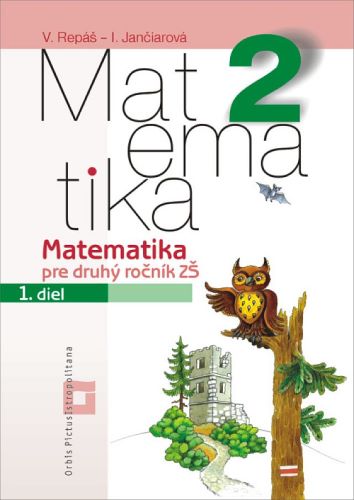 Obrazok Matematika 2 - 1. diel (Pracovný zošit) - Pre druhý ročník ZŠ