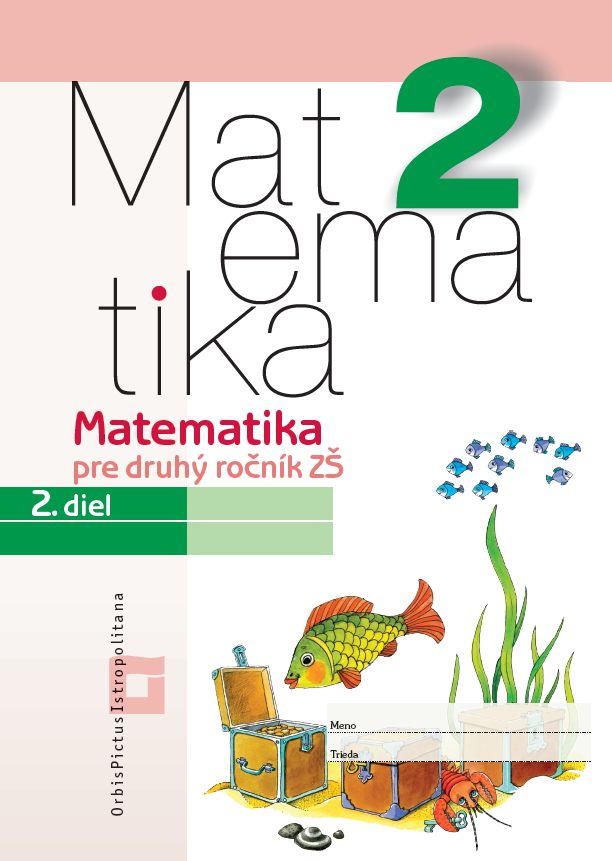 Obrazok Matematika 2 - 2. diel (Pracovný zošit) - Pre druhý ročník ZŠ
