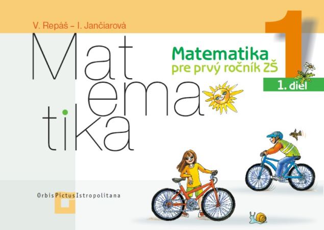 Obrazok Matematika 1 - 1. diel (Pracovný zošit) - Pre prvý ročník ZŠ