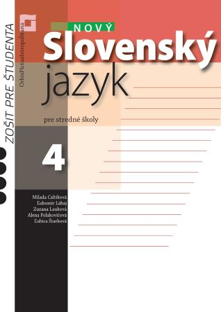 Obrazok Nový Slovenský jazyk pre stredné školy 4 - Zošit pre študenta - Pracovný zošit