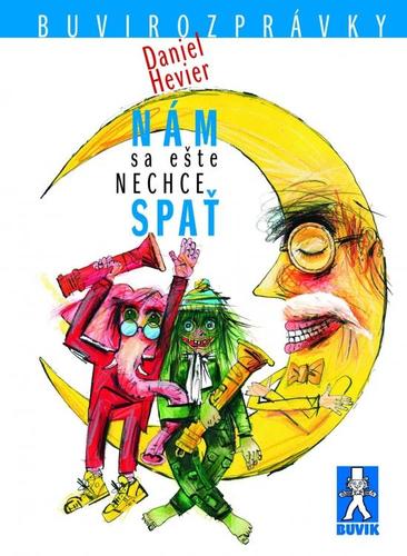 Obrázok Nám sa ešte nechce spať