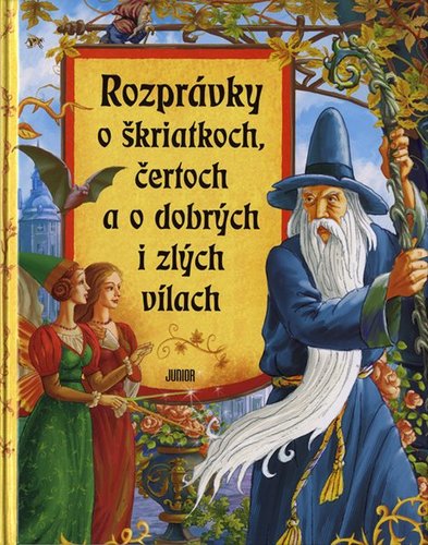 Obrázok Rozprávky o škriatkoch, čertoch a o dobrých i zlých vílach