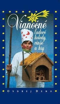 Obrázok Vianočné ľudové koledy, vinše a hry