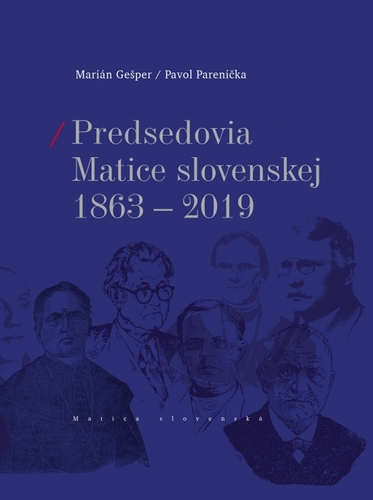 Obrázok Predsedovia Matice slovenskej 1863-2019
