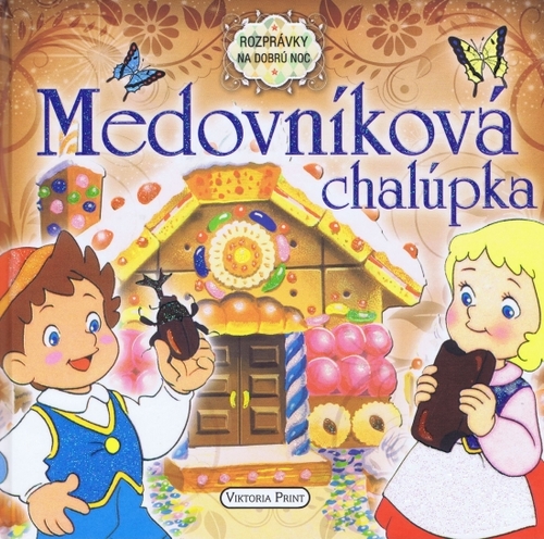 Obrázok Medovníková chalúpka