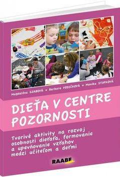 Obrázok Dieťa v centre pozornosti