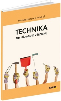 Obrázok Technika od nápadu k výrobku pre 6. ročník ZŠ
