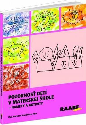 Obrázok Pozornosť detí v materskej škole – námety a aktivity