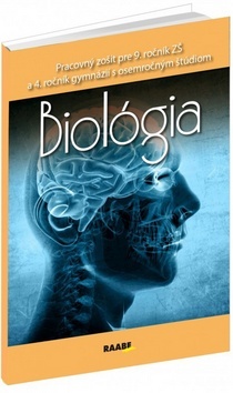 Obrázok Biológia pre 9.ročník ZŠ a 4. ročník gymnázií s osemročným štúdiom