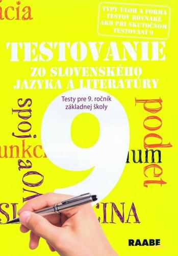 Obrázok Testovanie 9 zo slovenského jazyka a literatúry- testy pre 9 ročník ZŠ