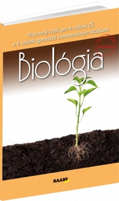 Obrázok Biológia pre 9.ročník ZŠ a 4. ročník gymnázií s osemročným štúdiom