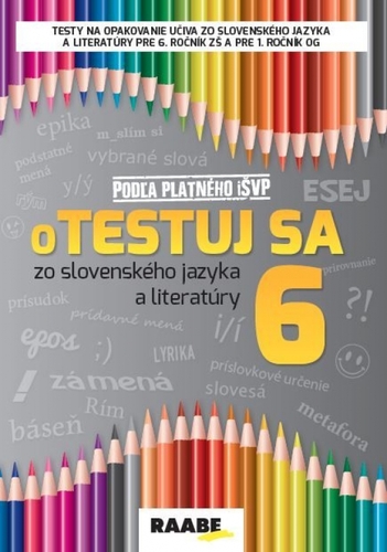 Obrázok Otestuj sa 6 zo slovenského jazyka a literatúry