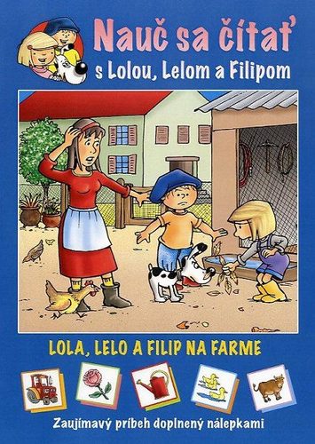 Obrázok Lola, Lelo a Filip na farme
