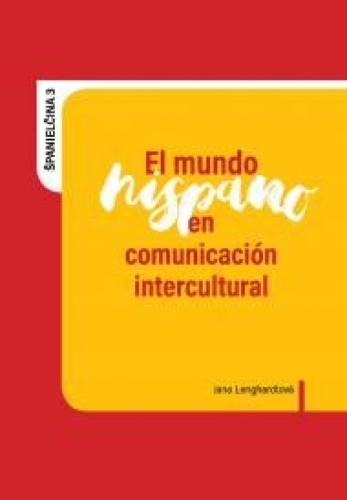 Obrázok El mundo hispano en comunicación intercultural