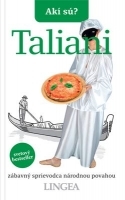Obrázok Akí sú? Taliani