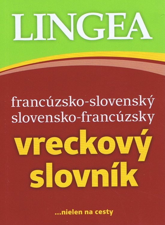 Obrázok Francúzsko-slovenský,slovensko-francúzsky vreckový slovník - 3. vyd.