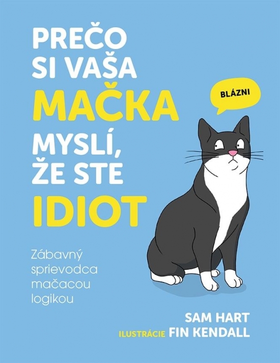 Obrázok Prečo si vaša mačka myslí, že ste idiot