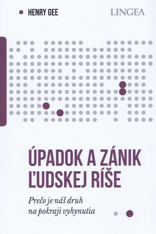 Obrazok Úpadok a zánik ľudskej ríše