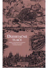 Obrazok Dizertačné tlače - študentov z územia Slovenska na nemeckých univerzitách v 16. a 17. storočí v nemeckých knižniciach