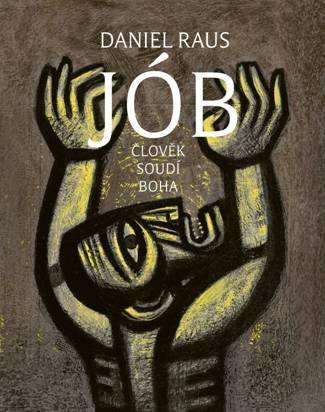 Obrazok Jób - Člověk soudí Boha