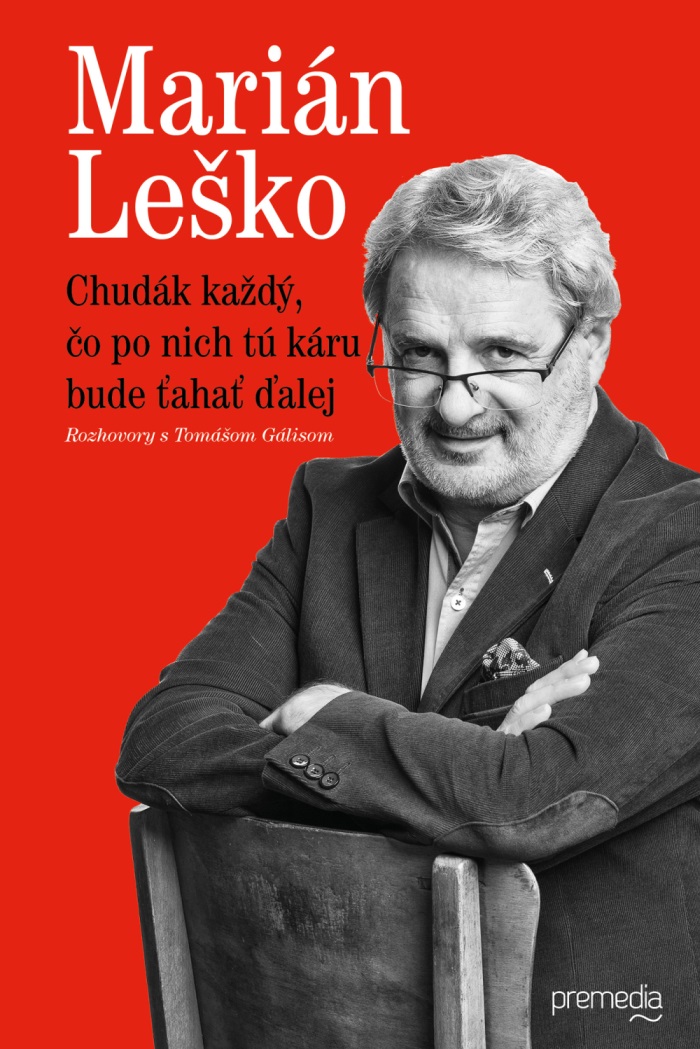 Obrazok Chudák každý, čo po nich tú káru bude ťahať ďalej - Rozhovory s Tomášom Gálisom