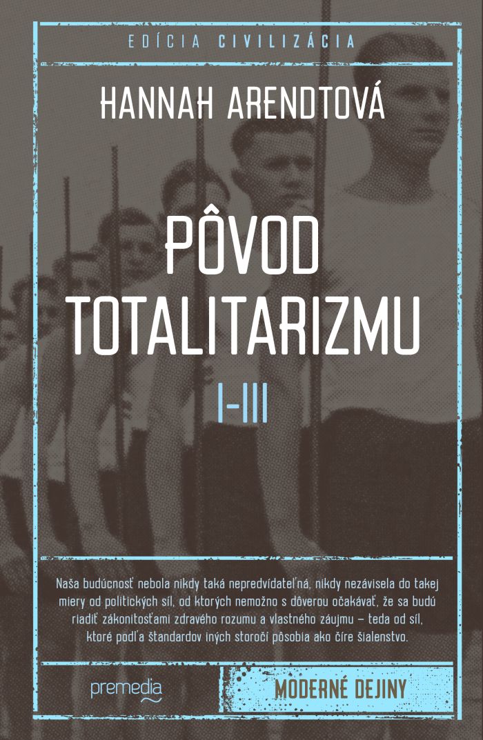 Obrazok Pôvod totalitarizmu I-III