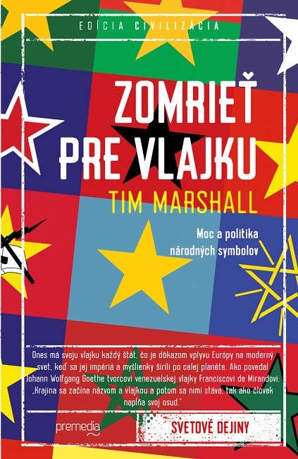 Obrazok Zomrieť pre vlajku - Moc a politika národných symbolov
