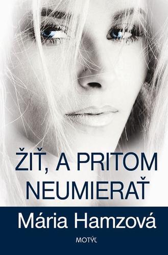 Obrázok Žiť, a pritom neumierať