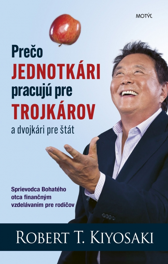 Obrázok Prečo jednotkári pracujú na trojkárov - 3. vydanie