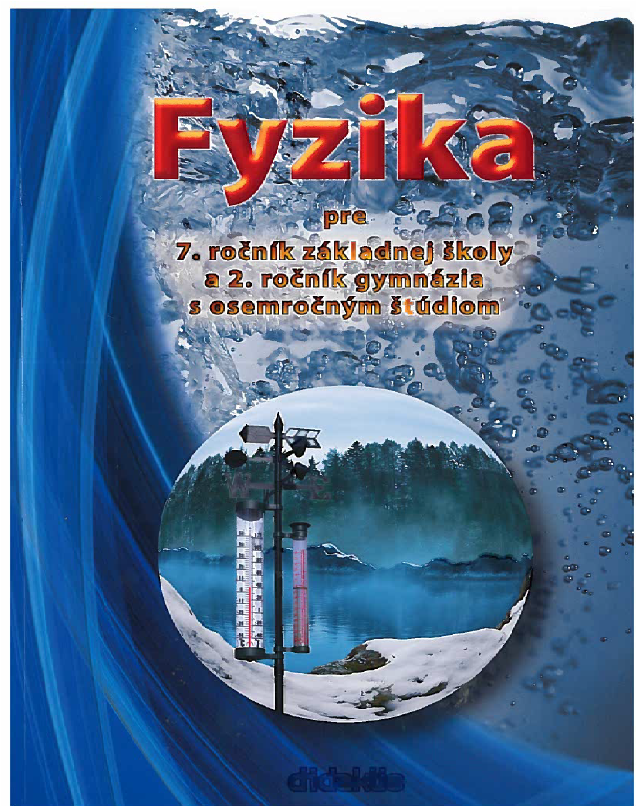 Obrazok Fyzika pre 7.ročník ZŠ a 2. ročník GOŠ
