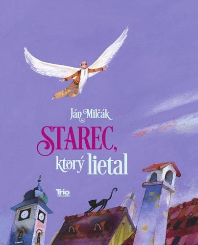Obrázok Starec, ktorý lietal