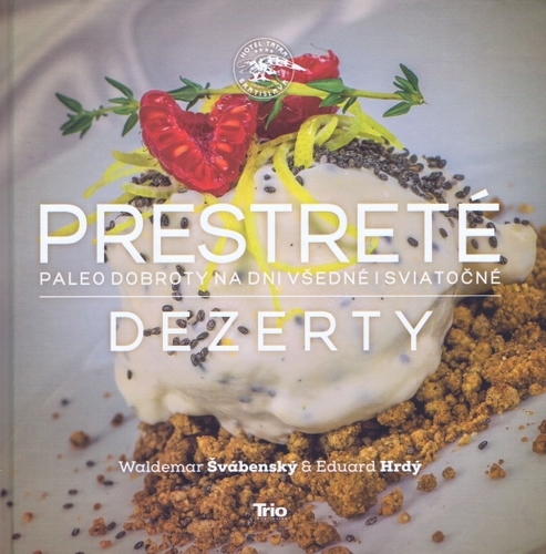 Obrázok Prestreté - Dezerty