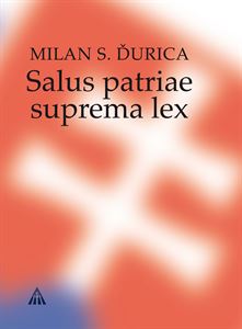 Obrazok Salus patriae suprema lex - Pohľady do slovenských dejín