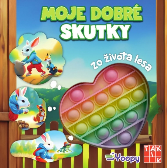 Obrázok Moje dobré skutky - zo života lesa