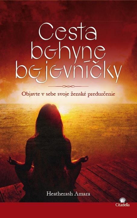 Obrazok Cesta bohyne bojovníčky - Objavte v sebe svoje ženské predurčenie