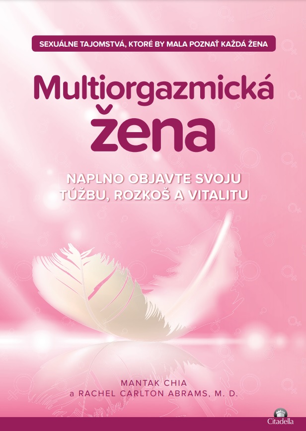 Obrazok Multiorgazmická žena - Naplno objavte svoju túžbu, rozkoš a vitalitu