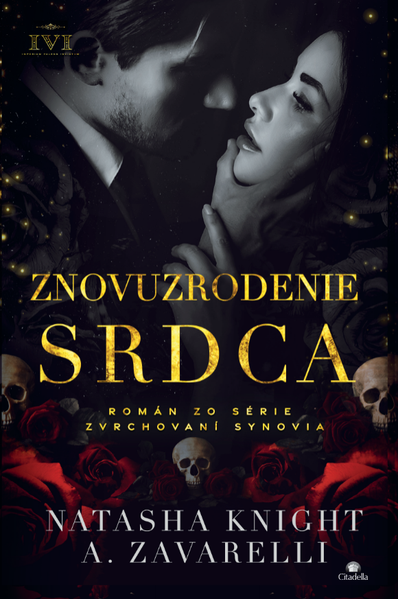 Obrazok Znovuzrodenie srdca - Trilógia Spoločenstva ZVRCHOVANÍ SYNOVIA 3