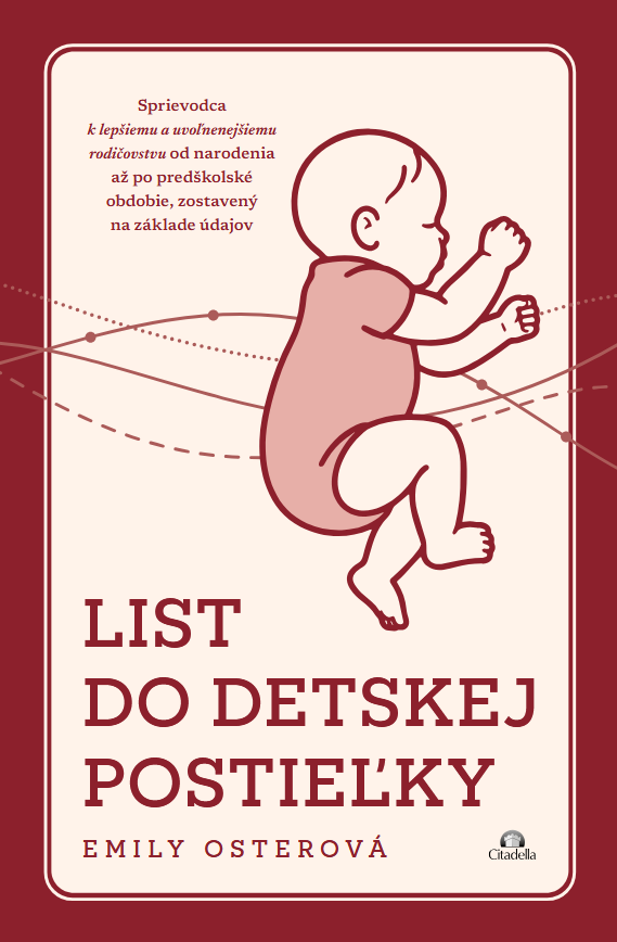 Obrazok List do detskej postieľky - Sprievodca k lepšiemu, uvoľnenejšiemu rodičovstvu