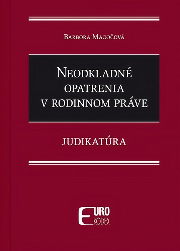 Obrazok Neodkladné opatrenia v rodinnom práve - Judikatúra