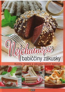 Obrázok Nejchutnější babiččiny zákusky - Buchty, koláče a zákusky našich babiček